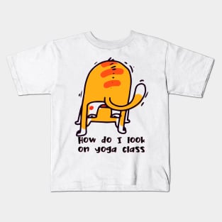 How do I look on yoga class funny yoga and cat drawing Kids T-Shirt